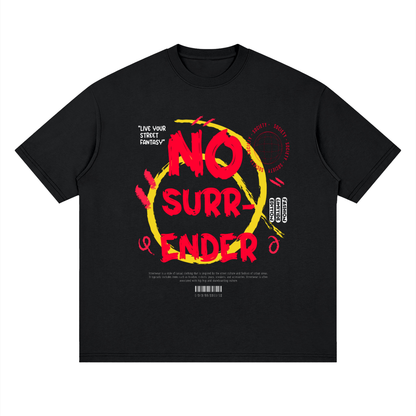 No Surrender Streetwear Loose Drop Shoulder T-Shirt