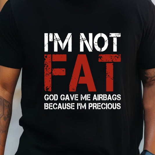 Large Men's T-shirt, I'm Not Fat Print, Summer Fashion Short Sleeve T-shirt, Suitable For Men, Tall And Tall - Purcell's Clothing Company - 0